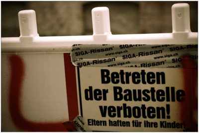 Betreten der Baustelle verboten! - 365-Tage-Projekt 3. Januar 2014 © Sabine Lommatzsch